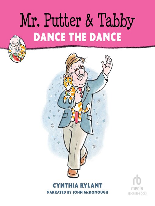 Title details for Mr. Putter & Tabby Dance the Dance by Cynthia Rylant - Wait list